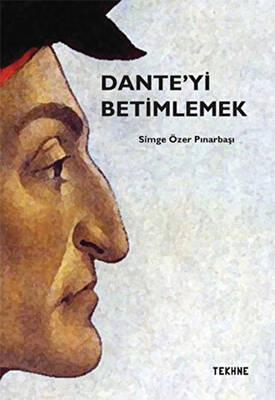 Dante`yi Betimlemek - 1