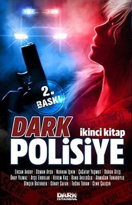 Dark Polisiye - İkinci Kitap - 1