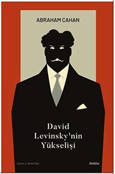 David Levinsky’nin Yükselişi - 1