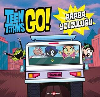 Dc Comics - Teen Titans Go! Araba Yolculuğu - 1
