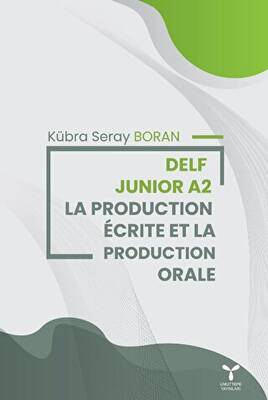 Delf Junior A2 La Productıion Ecrite Et La Production Orale - 1