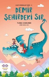 Demir Şehirdeki Sır - Kayıp Ejderhalar Tarihi 2 - Cezve Çocuk
