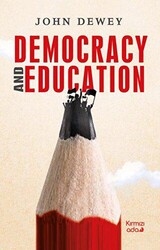 Democracy and Education - 1