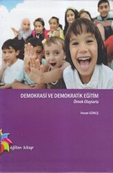 Demokrasi ve Demokratik Eğitim - 1