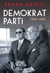 Demokrat Parti 1946 - 1960 - 1