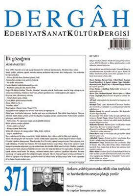 Dergah Edebiyat Kültür Sanat Dergisi Sayı: 371 - 1