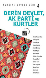 Derin Devlet, AK Parti ve Kürtler - 1