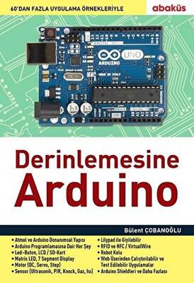 Derinlemesine Arduino - 1