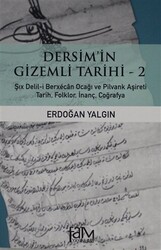 Dersim`in Gizemli Tarihi - 2 - 1