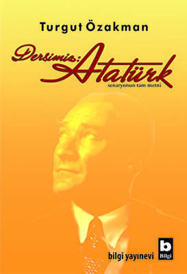Dersimiz: Atatürk - 1
