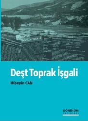 Deşt Toprak İşgali - Dönüşüm Yayınları
