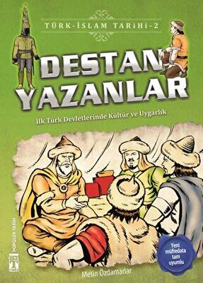 Destan Yazanlar - Türk - İslam Tarihi 2 - 1