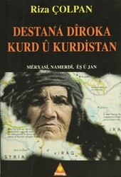 Destana Diroka Kurd u Kurdistan - 1