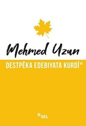 Destpeka Edebiyata Kurdi - 1