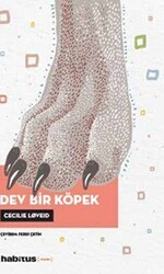 Dev Bir Köpek - Habitus Kitap