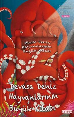 Devasa Deniz Hayvanlarının Büyük Kitabı & Minik Deniz Hayvanlarının Küçük Kitabı - 1