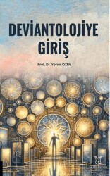 Deviantolojiye Giriş - Akademisyen Kitabevi