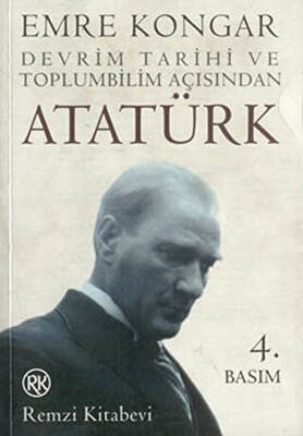Devrim Tarihi ve Toplumbilim Açısından Atatürk - 1
