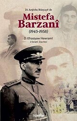 Di Arşiven Rusyaye de Mistefa Barzani 1945-1958 - 1