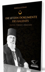 Die Letzten Dokumente Des Kalifats - 1