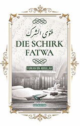 Die Schirk Fatwa - 1