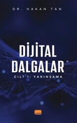 Dijital Dalgalar Cilt 1: Yakınsama - 1