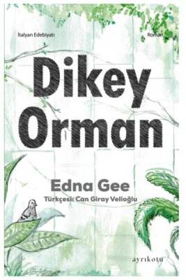 Dikey Orman - 1
