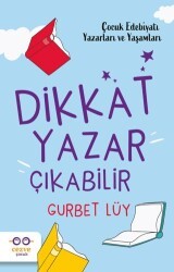 Dikkat Yazar Çıkabilir - Cezve Çocuk