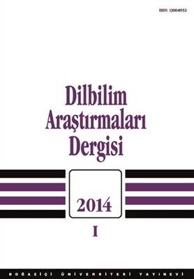 Dilbilim Araştırmaları Dergisi: 2014 - 1 - 1
