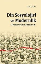 Din Sosyolojisi ve Modernlik - 1