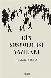 Din Sosyolojisi Yazıları - Fidan Kitap