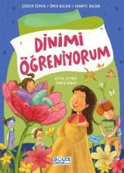 Dinimi Öğreniyorum - Timaş Gülce Çocuk