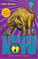 Dinozor Koyu 11 - Kurnaz Dinozoru Bulmak - 1
