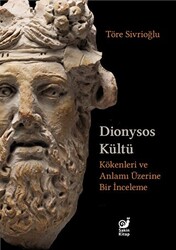 Dionysos Kültü - 1