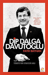 Dip Dalga Davutoğlu - 1