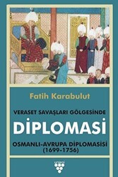 Diplomasi - Veraset Savaşları Gölgesinde Diplomasi - Urzeni Yayıncılık