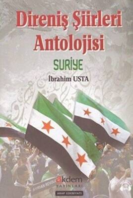 Direniş Şiirleri Anatolojisi Suriye - 1