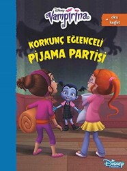 Disney Vampirana Korkunç Eğlenceli Pijama Partisi - 1