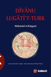 Divanü Lugati`t-Türk - 1
