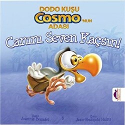 Dodo Kuşu Cosmo`nun Adası - Canını Seven Kaçsın! - 1