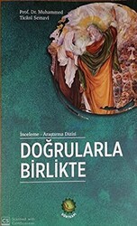 Doğrularla Birlikte - Dörtkapı Yayınevi