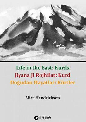 Doğudan Hayatlar: Kürtler - 1