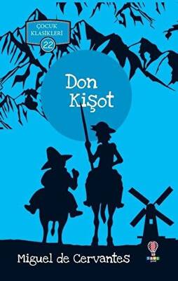 Don Kişot - Çocuk Klasikleri 22 - 1