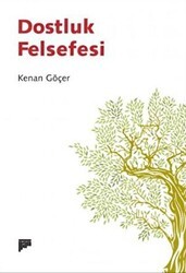 Dostluk Felsefesi - Pan Yayıncılık