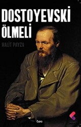 Dostoyevski Ölmeli - 1