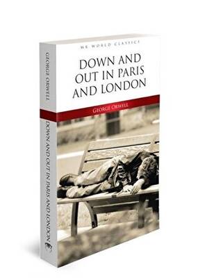 Down And Out In Paris And London - İngilizce Roman - 1
