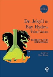 Dr. Jekyll İle Bay Hyde’ın Tuhaf Vakası - 1