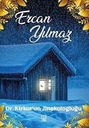 Dr. Kirkor`un Jinekologluğu - Luna Yayınları