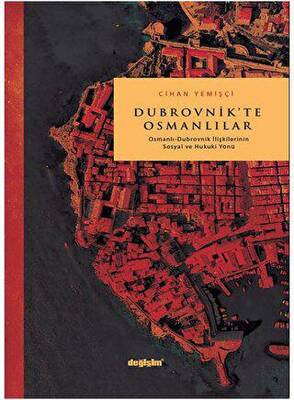 Dubrovnik’te Osmanlılar - 1