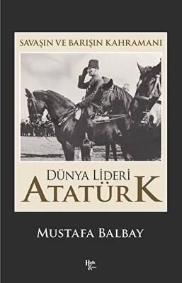 Dünya Lideri Atatürk - 1